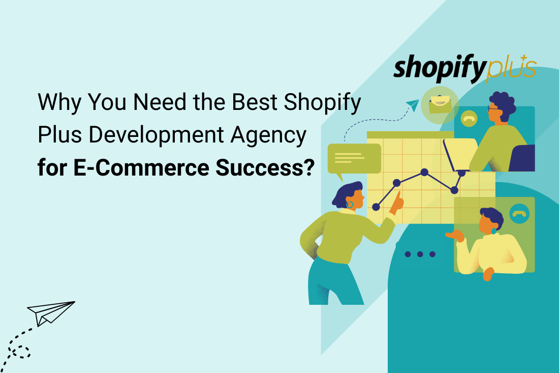 Shopify Plus Development Agency