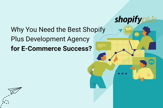  Shopify Plus Development Agency