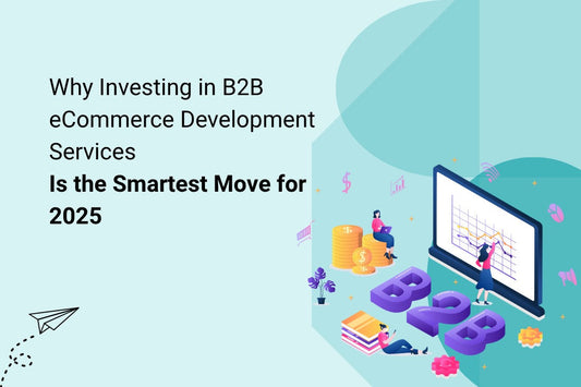B2B eCommerce Development Services
