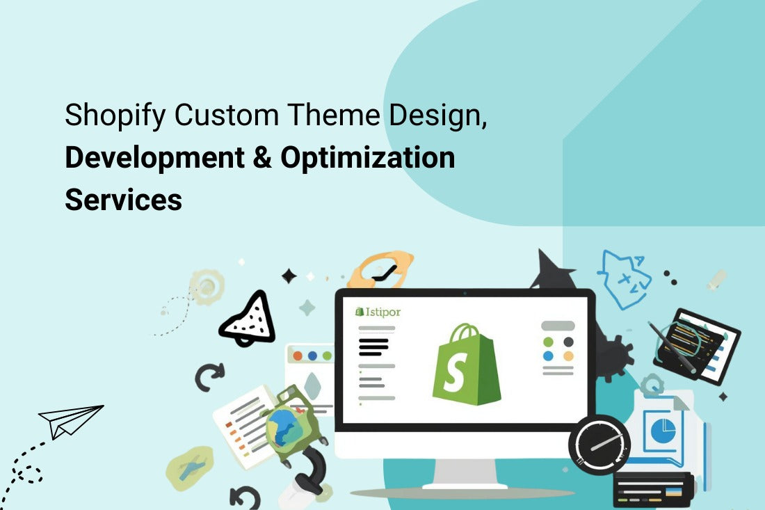 Shopify Custom Theme Development