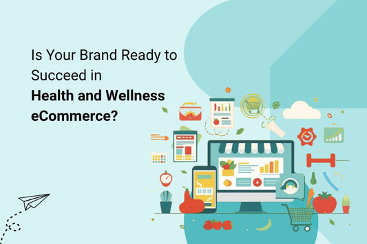 Health and Wellness eCommerce